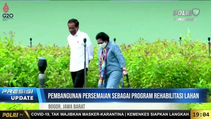 PRESISI Update 19.00 WIB Presiden Jokowi Mengunjungi Persemaian Modern Rumpin di Kab Bogor