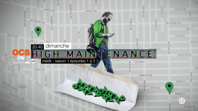 High Maintenance - S1E1/2/3 - 29/01/17