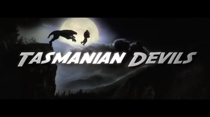 Tasmanian Devils - VO