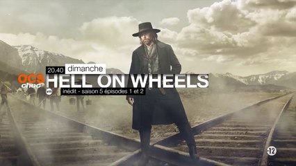 Hell on Wheels saison 5 - OSC Choc