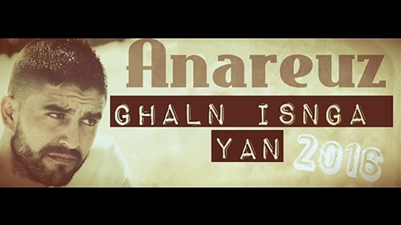 Ghaln Isnga Yan ___ ANAREUZ 2022