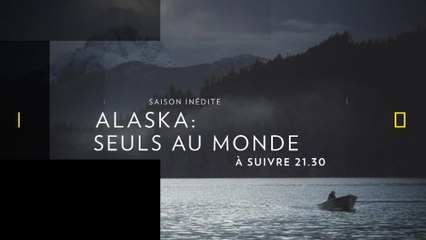 Alaska : seuls au monde - Nat Geo Wild