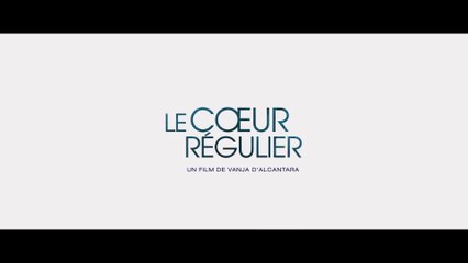 Le Coeur régulier - VF