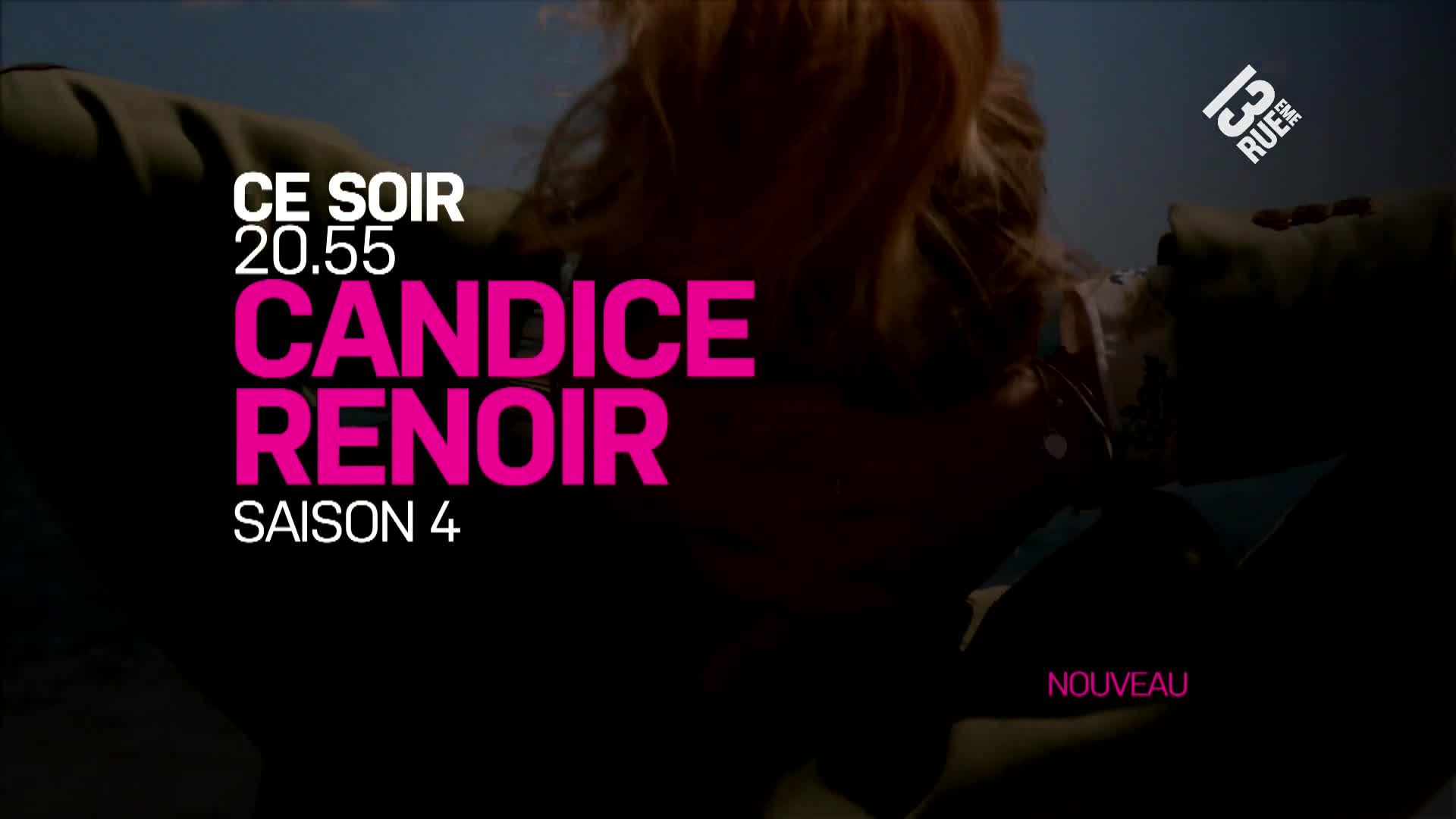 Candice Renoir - Saison 4 - 13ème Rue - Vidéo Dailymotion