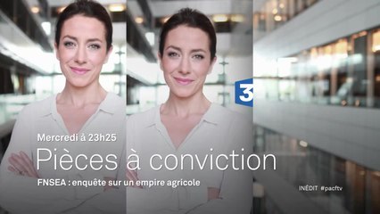 Pièces à conviction : FNSEA : enquête sur un empire agricole - 18/01/17