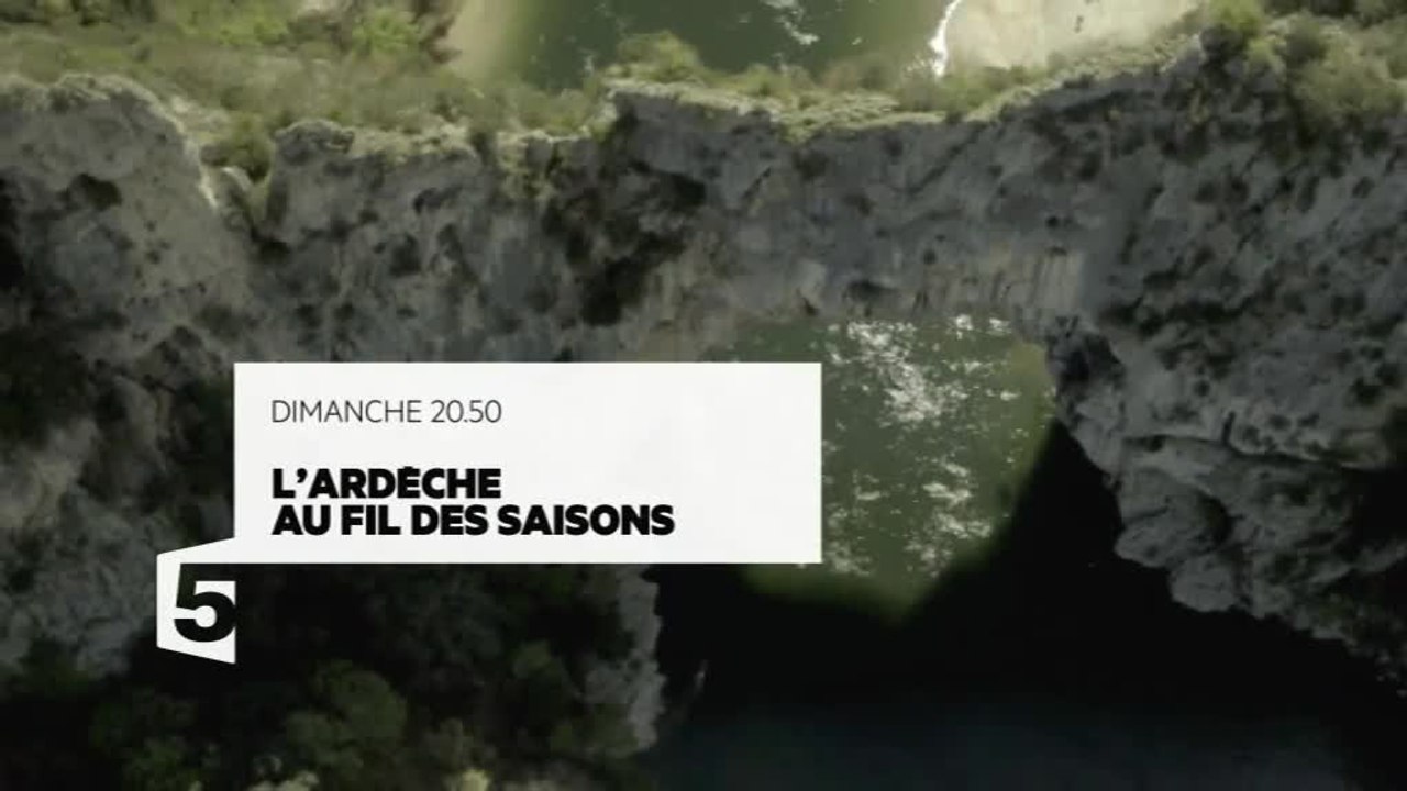 L'Ardèche au fil des saisons - 22/01/17