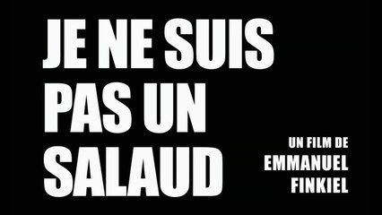 Je ne suis pas un salaud - VF