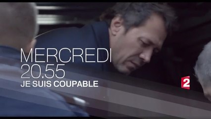 Je Suis Coupable (France 2) bande-annonce