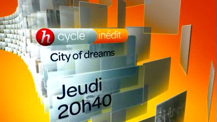 Cycle City of dreams - chaque jeudi