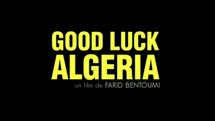 Good Luck Algeria - VF