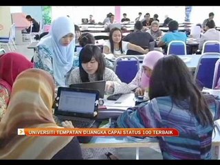 Universiti tempatan dijangka capai status 100 terbaik dunia
