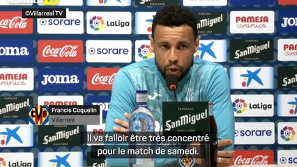 Villarreal - Coquelin : "Rester concentré sur la Liga avant la Ligue des Champions"