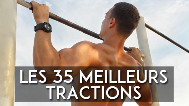 Découvrez les 35 meilleurs exercices de traction