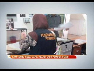 KKM serbu kedai vape, reaksi Exco Pemuda UMNO