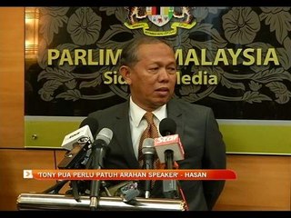 'Tony Pua perlu patuh arahan Speaker' - Pengerusi PAC
