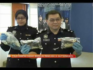 Polis rampas dadah bernilai RM60,000 di Butterworth