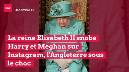 La reine Elisabeth II snobe Harry et Meghan sur Instagram, l'Angleterre sous le choc
