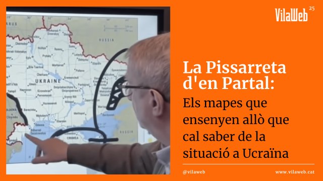 [22.02.2022] La Pissarreta d’en Partal: Els mapes que ensenyen allò que cal saber de la situació a Ucraïna