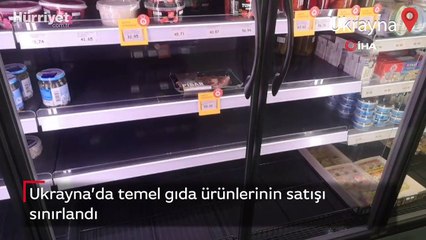 Ukrayna’da temel gıda ürünlerinin satışı sınırlandı