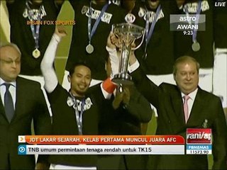 JDT lakar sejarah, kelab pertama muncul juara AFC