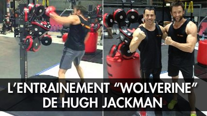 L'entraînement de boxe de Hugh Jackman pour Wolverine