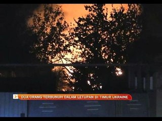 Dua orang terbunuh dalam letupan di Timur Ukraine