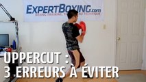 Uppercut en boxe : les 3 erreurs à éviter