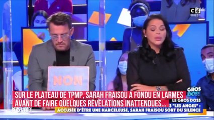 Sarah Fraisou révèle avoir imaginé le pire et craque complètement sur le plateau de TPMP