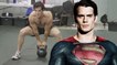 L'incroyable entraînement d'Henry Cavill pour le rôle de Superman