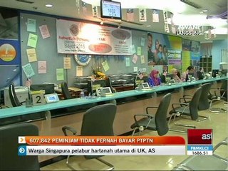 607,842 peminjam tidak pernah bayar PTPTN