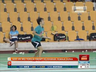 Goh Jin Wei teruja hadapi Kejohanan Remaja Dunia