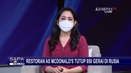 McDonalds Tutup 850 Gerainya di Rusia Buntut Penyerangan ke Ukraina