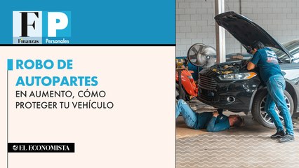 Robo de autopartes en aumento, cómo proteger tu vehículo