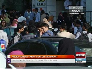 Angka korban tanah runtuh meningkat 260 orang