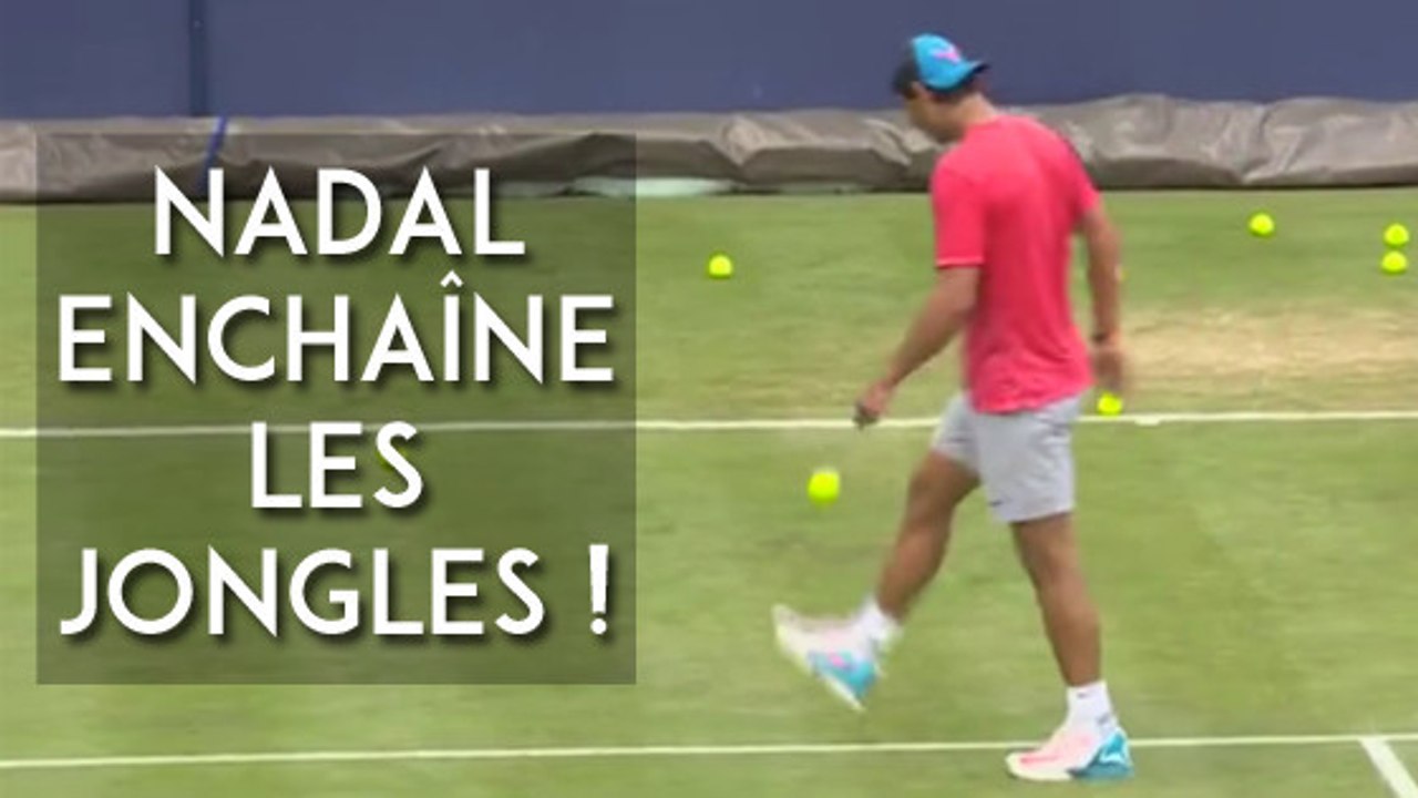 Rafael Nadal enchaîne les jongles balle au pied