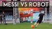 Lionel Messi face à un robot: qui est le plus fort?