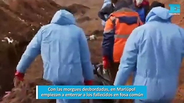 Con las morgues desbordadas, en Mariúpol empiezan a enterrar a los fallecidos en fosa común