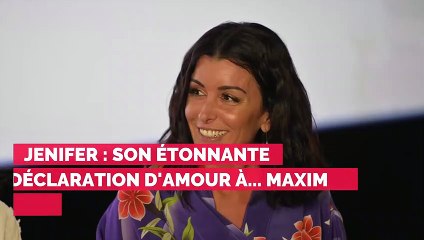 Jenifer : son étonnante déclaration d'amour à... Maxim Nucci !