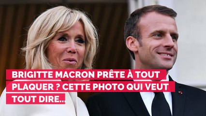 Brigitte Macron prête à tout plaquer ? Cette photo qui veut tout dire...
