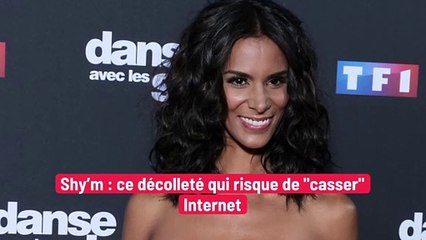 Shy’m : ce décolleté qui risque de "casser" Internet.