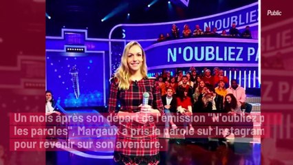 N’oubliez pas les paroles : l'émouvante révélation de Margaux, pile un mois après son élimination