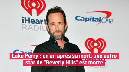 Luke Perry : un an après sa mort, une autre star de "Beverly Hills" est morte