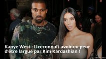 #MOOD : Kanye West : Il reconnaît avoir eu peur d’être largué par Kim Kardashian !