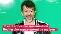 Stéphane Plaza (Recherche appartement ou maison) : accusé de supercherie par un célèbre animateur et trahi par un proche !