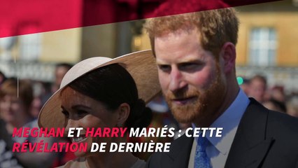 Meghan et Harry mariés : cette révélation de dernière minute... qui pourrait TOUT ruiner !