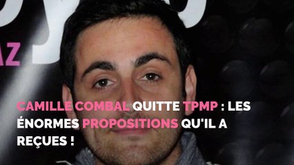 Camille Combal quitte TPMP : Les énormes propositions qu'il a reçues !