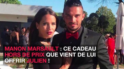 ce cadeau hors de prix que vient de lui offrir Julien !