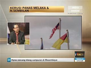 Pertembungan kerusi panas Melaka & N.Sembilan