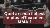 MMA : quel art martial est le plus efficace dans un combat ?
