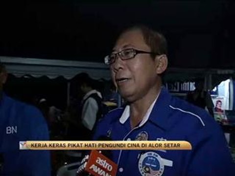 Kerja keras pikat pengundi Cina di Alor Setar